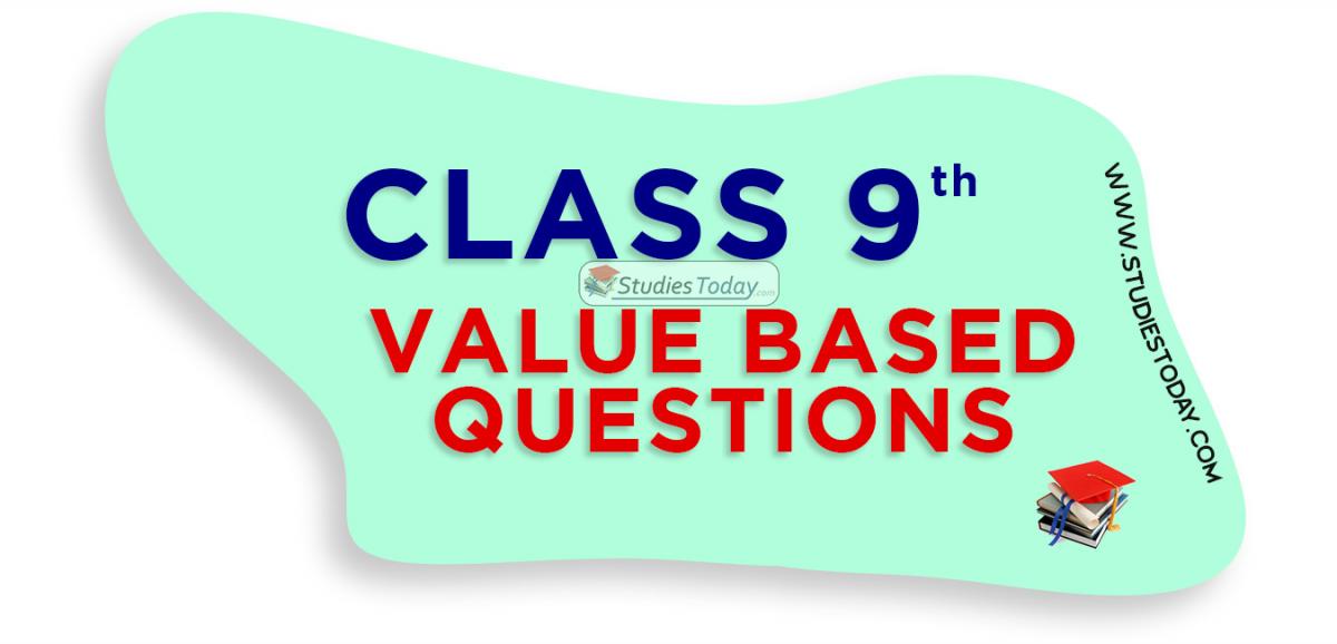 Value Based Questions For Class 9 Maths